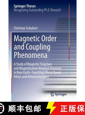 【3-4周达】Magnetic Order and Coupling Phenomena: A Study of Magnetic Structure and Magnetization Rev... [9783319383897]