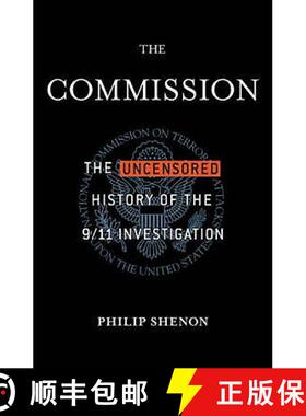 【3-4周达】The Commission: The Uncensored History of the 9/11 Investigation [9781408701508]