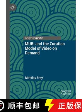 【3-4周达】MUBI and the Curation Model of Video on Demand [9783030800758]