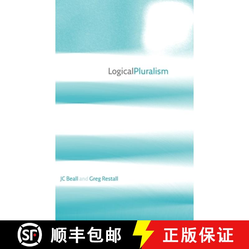【3-4周达】Logical Pluralism [9780199288403]