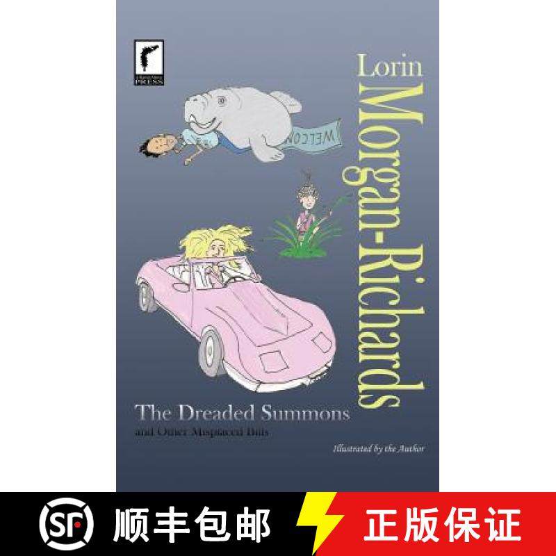 【3-4周达】The Dreaded Summons and Other Misplaced Bills [9780983002062]