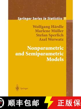 【3-4周达】Nonparametric and Semiparametric Models (Softcover reprint of the original 1st ed. 2004) (... [9783642620768]