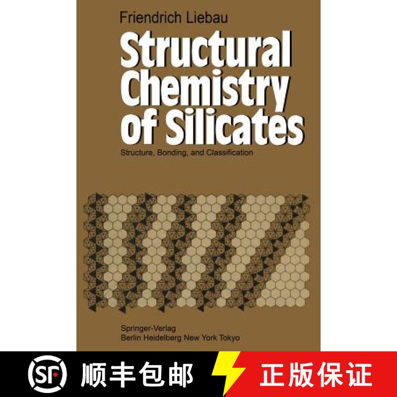 【3-4周达】Structural Chemistry of Silicates : Structure, Bonding, and Classification [9783642500787]