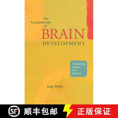 【3-4周达】The Fundamentals of Brain Development – Integrating Nature and Nurture [9780674026742]