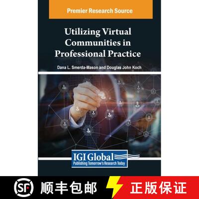 【3-4周达】Utilizing Virtual Communities in Professional Practice [9798369348338]