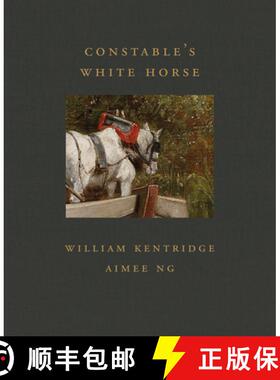 【3-4周达】Constable's White Horse (Frick Diptych, 5) [9781911282709]