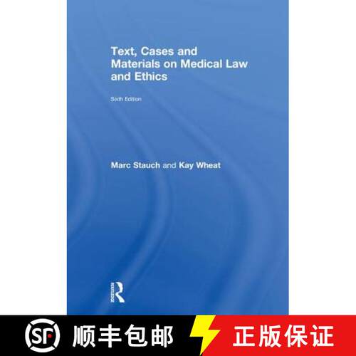 【3-4周达】精装 Text, Cases and Materials on Medical Law and Ethics [9781138051263]