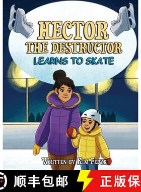 【3-4周达】Hector the Destructor Learns to Skate [9781777903015]
