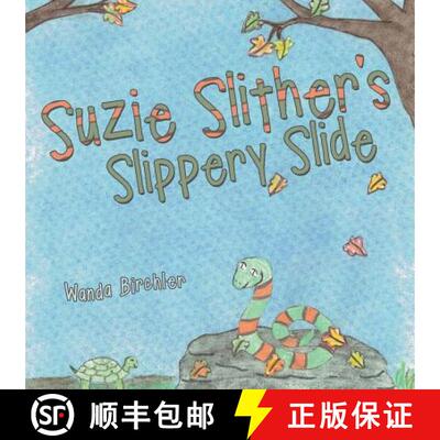 【3-4周达】Suzie Slither's Slippery Slide [9781489704573]