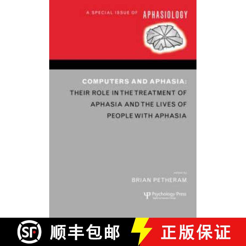 【3-4周达】Computers and Aphasia: A Special Issue of Aphasiology [9781841699776]