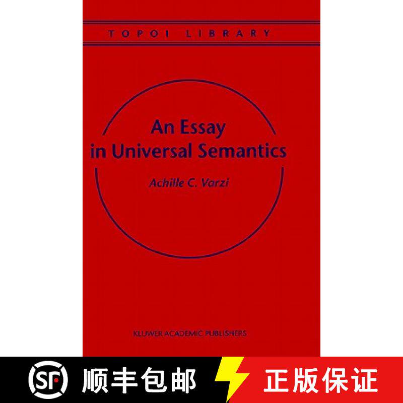 【3-4周达】An Essay in Universal Semantics [9780792356295]