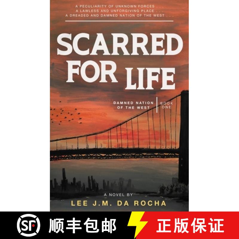 【2-3周达】Scarred for Life: A Macabre Survival Horror (Damned Nation of the West, Book One) [9781739584702]