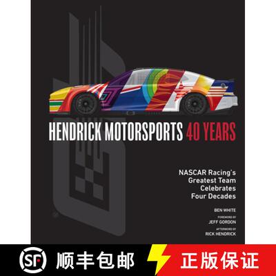 【3-4周达】Hendrick Motorsports 40 Years: NASCAR Racing's Greatest Team Celebrates Four Decades [9780760391235]