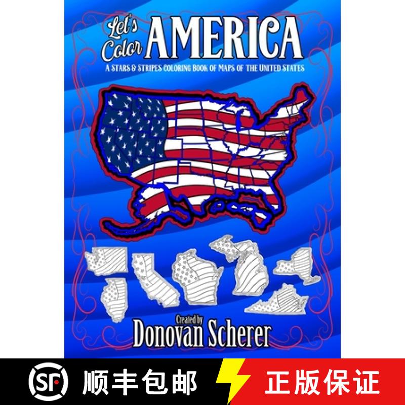【3-4周达】Let's Color America: A Stars & Stripes Coloring Book of Maps of the United States [9781942811206]