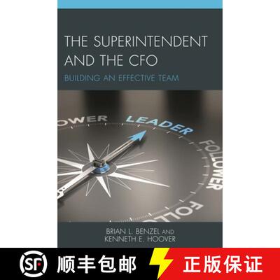【3-4周达】精装 The Superintendent and the CFO : Building an Effective Team [9781475820447]