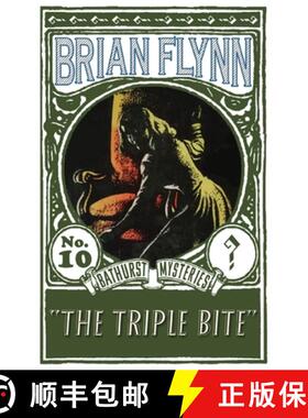【3-4周达】The Triple Bite: An Anthony Bathurst Mystery [9781913054533]