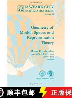 【3-4周达】Geometry of Moduli Spaces and Representation Theory [9781470435745]