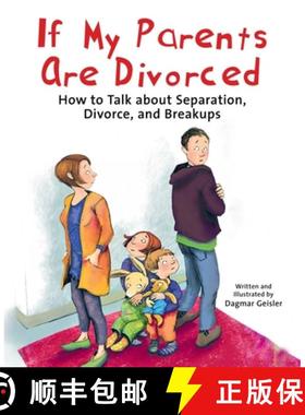 【3-4周达】If My Parents Are Divorced: How to Talk about Separation, Divorce, and Breakups [9781510771352]