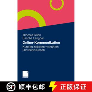 【3-4周达】Online-Kommunikation : Kunden zielsicher verführen und beeinflussen [9783834919496]