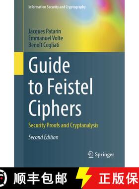 【3-4周达】Guide to Feistel Ciphers: Security Proofs and Cryptanalysis (Second Edition 2026) (Second ... [9783031998492]