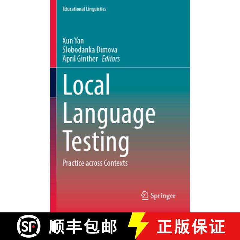 【3-4周达】Local Language Testing: Practice Across Contexts [9783031335433]