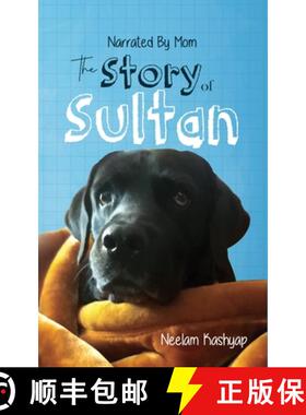 【3-4周达】Narrated By Mom - The Story of Sultan [9789362618719]