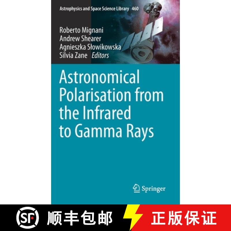 【3-4周达】Astronomical Polarisation from the Infrared to Gamma Rays [9783030197148]
