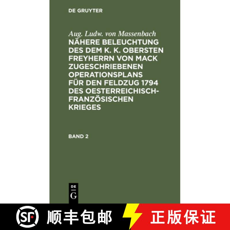 【2-3周达】Enthaltend die Operationen der preussischen Hauptarmee von dem Uebergang uber die Mosel be... [9783112445631]