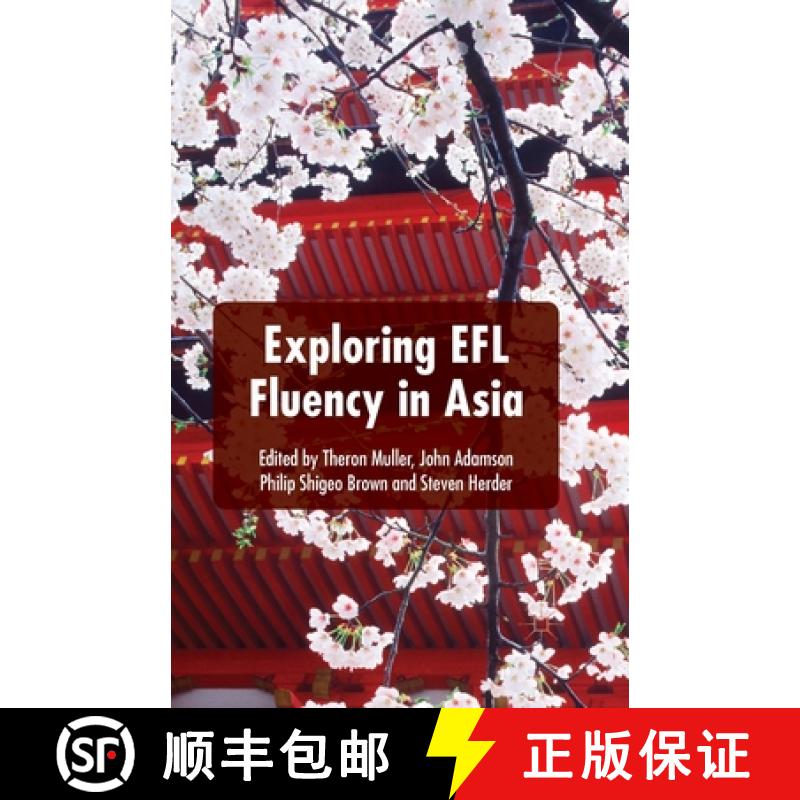 【3-4周达】Exploring EFL Fluency in Asia [9781349496761]