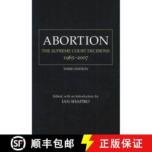 【3-4周达】Abortion: The Supreme Court Decisions, 1965-2007 [9780872209046]