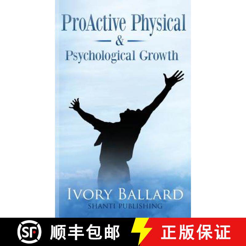 预订 ProActive Physical & Psychological Growth [9780615938714]