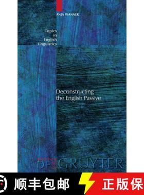【3-4周达】Deconstructing the English Passive [9783110196320]