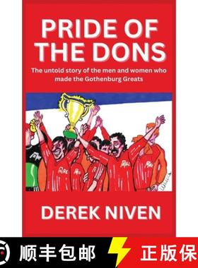 【3-4周达】Pride of the Dons: The untold story of the men and women who made the Gothenburg Greats [9781739392963]