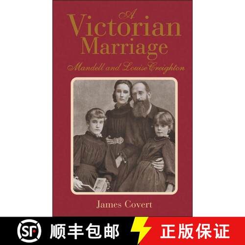 【3-4周达】精装 A Victorian Marriage: Mandell and Louise Creighton [9781852852603]