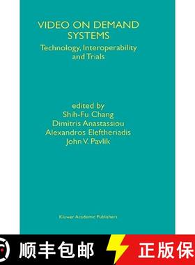 【3-4周达】Video on Demand Systems : Technology, Interoperability and Trials [9780792399490]