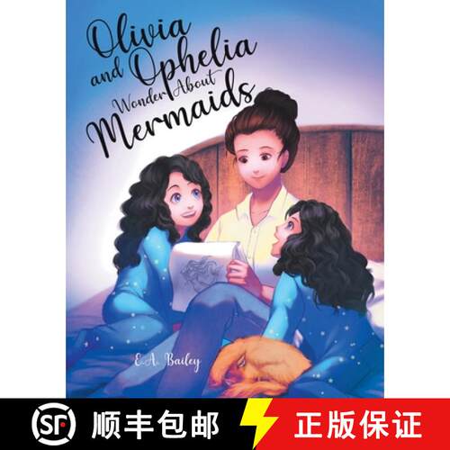 【3-4周达】Olivia and Ophelia Wonder About Mermaids [9780228875376]
