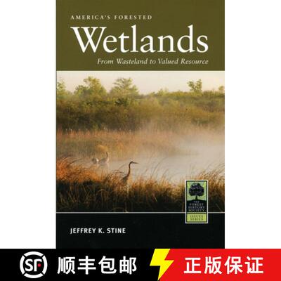 【3-4周达】America's Forested Wetlands: From Wasteland to Valued Resource [9780890300718]