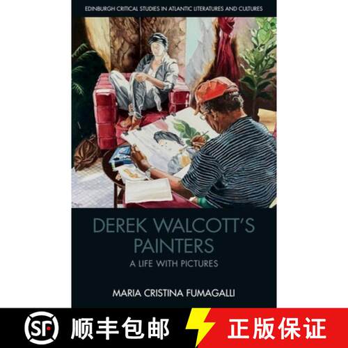 【3-4周达】Derek Walcott's Painters: A Life with Pictures [9781399512145]