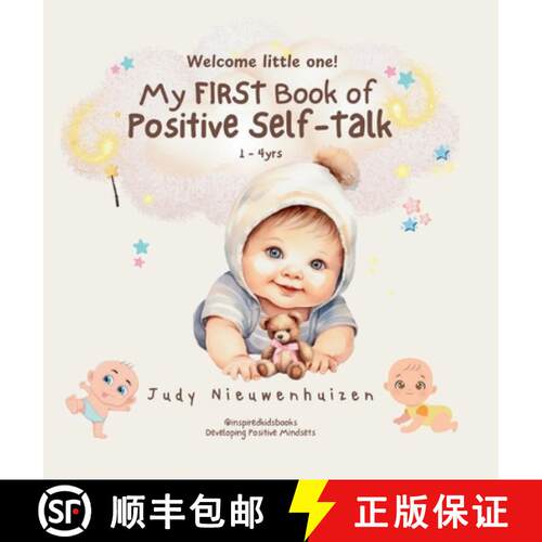 【3-4周达】精装 My FIRST book of Positive SELF-TALK: A wonderful interactive first book teaching youn... [9781763667822]