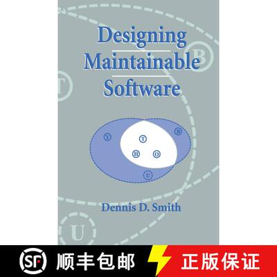 【3-4周达】精装 Designing Maintainable Software [9780387987835]