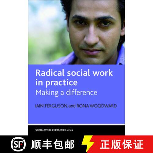 【3-4周达】精装 Radical social work in practice – Making a differe nce [9781861349927]