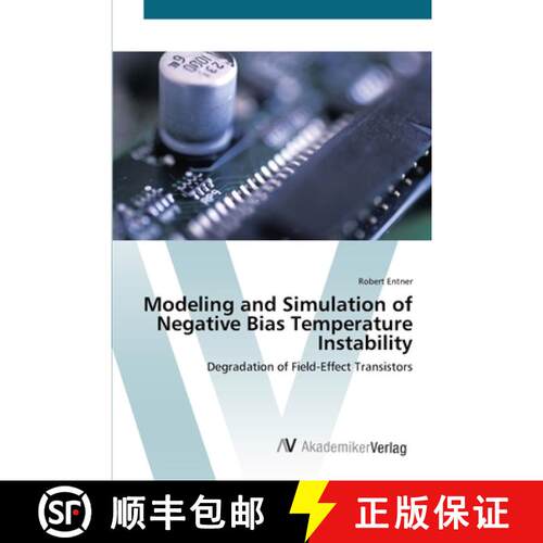 预订 Modeling and Simulation of Negative Bias Temperature Instability [9783639435887]