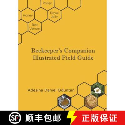 【3-4周达】Beekeeper's Companion - Illustrated Field Guide: Color Interior [9781948804035]
