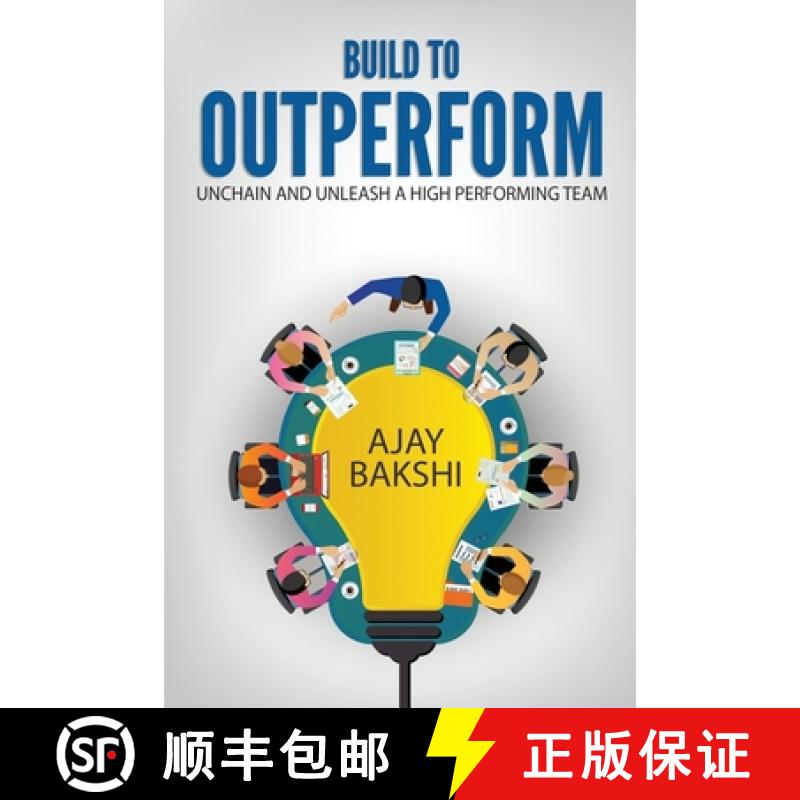【2-3周达】Build To Outperform: Unchain And Unleash A High Performing Team [9781957456034]
