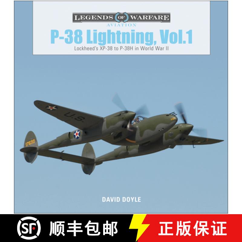 【3-4周达】P38 Lightning Vol.1: Lockheed's XP38 to P38H in World War II: Lockheed's XP38 to P38H in W... [9780764356599]