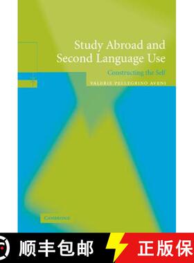 【3-4周达】Study Abroad and Second Language Use: Constructing the Self [9780521827669]