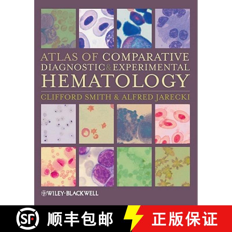 【3-4周达】Atlas Of Comparative Diagnostic And Experimental Haematology 2E [Wiley动物医学] [9781405171076]