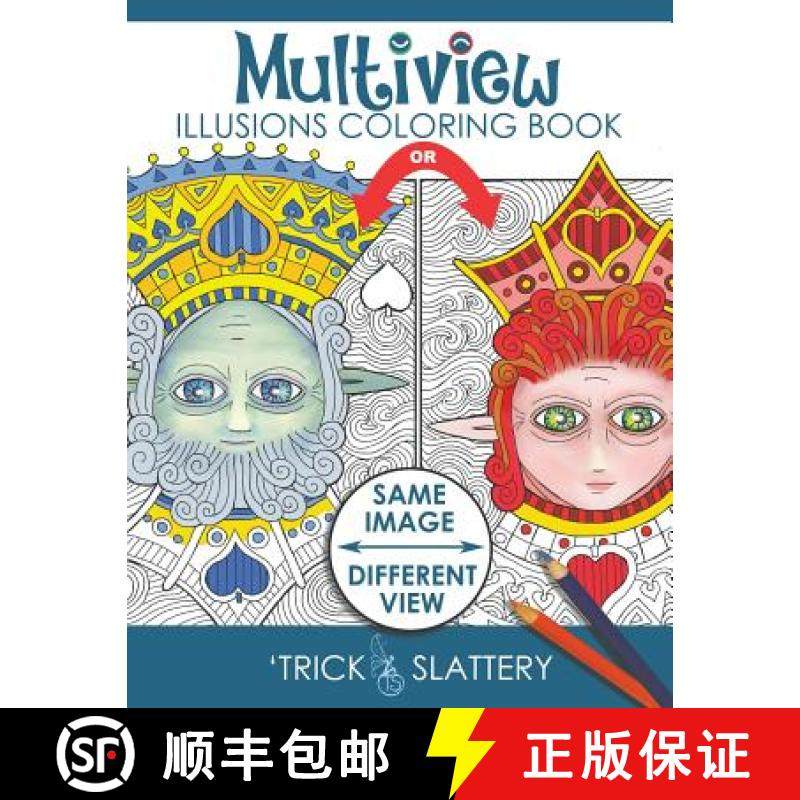 预订 Multiview Illusions Coloring Book: Ambiguous Optical Illusion Adult Coloring Book [9780993866913]