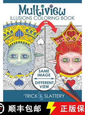 【3-4周达】Multiview Illusions Coloring Book: Ambiguous Optical Illusion Adult Coloring Book [9780993866913]