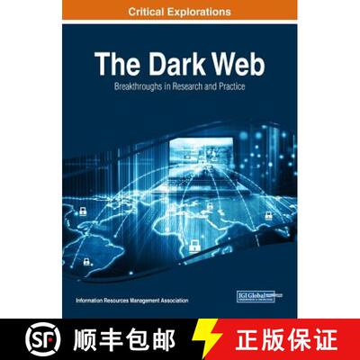 【3-4周达】精装 The Dark Web: Breakthroughs in Research and Practice [9781522531630]